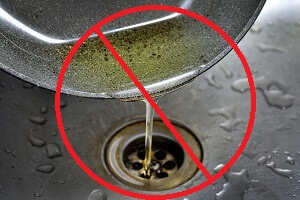 No cooking oil down drain